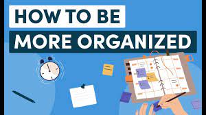 How to Get Organized